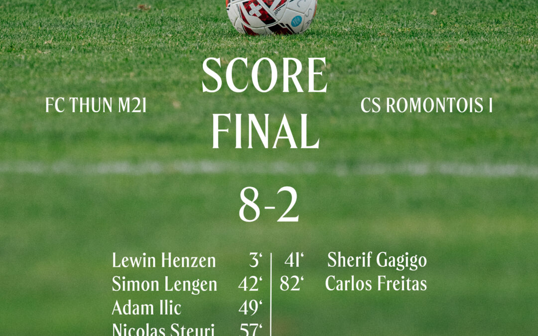 J14 FC THUN M21 – CS ROMONTOIS I
